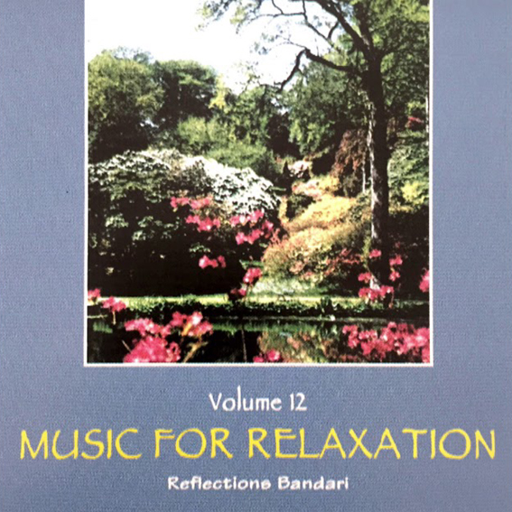 Bandari - Music For Relaxation - Vol. 12