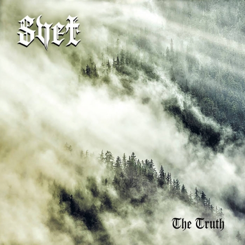 [Black Metal] Svet - The Truth (2022)
