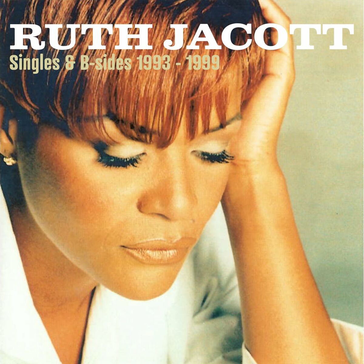 Ruth Jacott - Singles & B-sides 1993 - 1999 (2022)