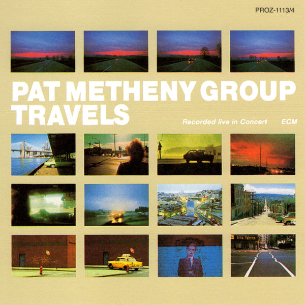 Pat Metheny Group - 1983 - Travels [2018 SACD] CD2 24-88.2
