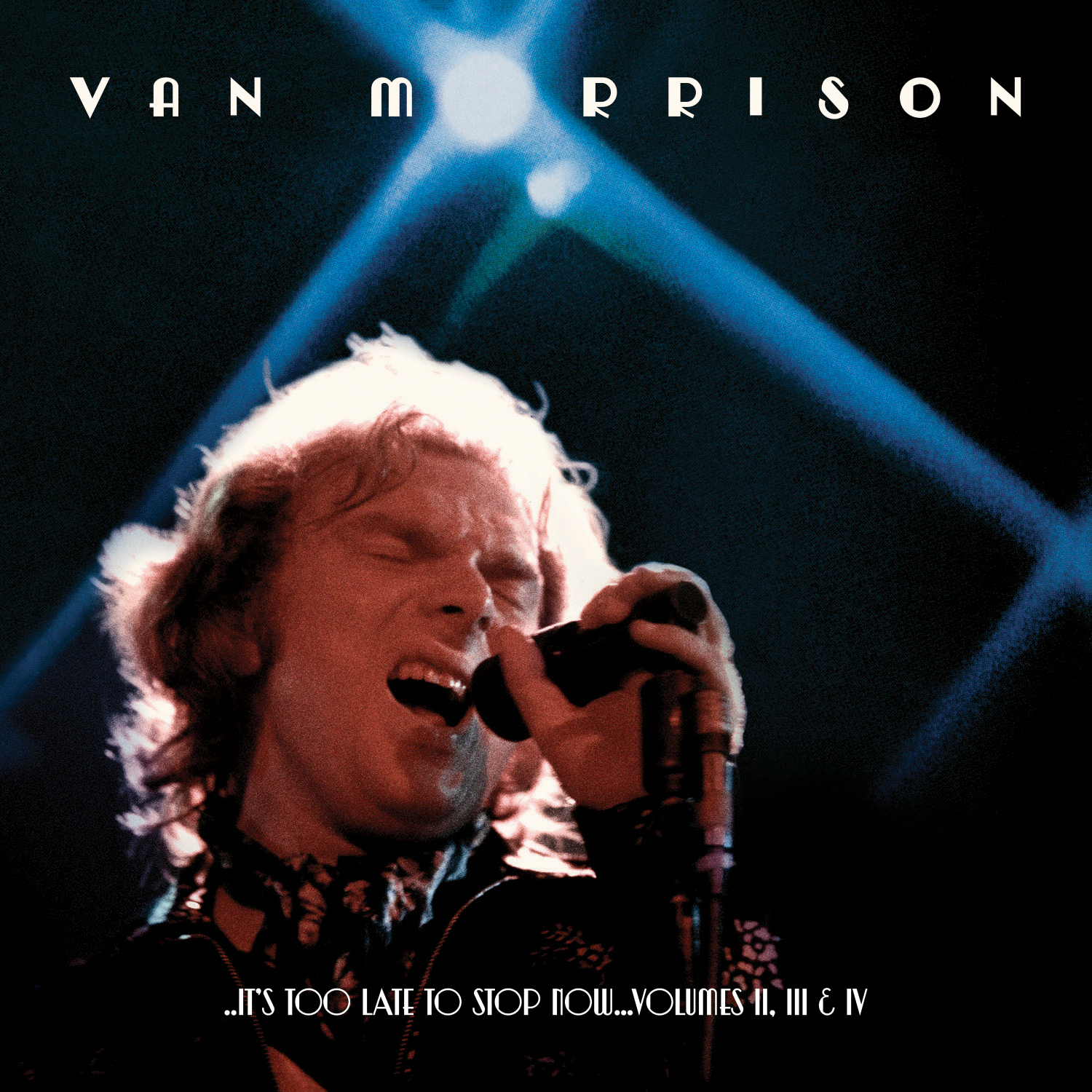 Van Morrison - 2016 - It's Too Late To Stop Now, Vols. II, III & IV [2016] 24-96