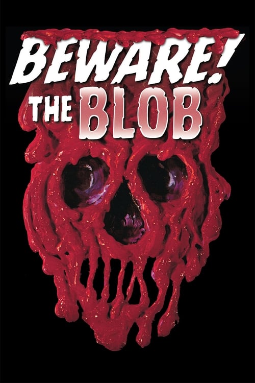 Beware The Blob 1972 720p BluRay x264-SADPANDA