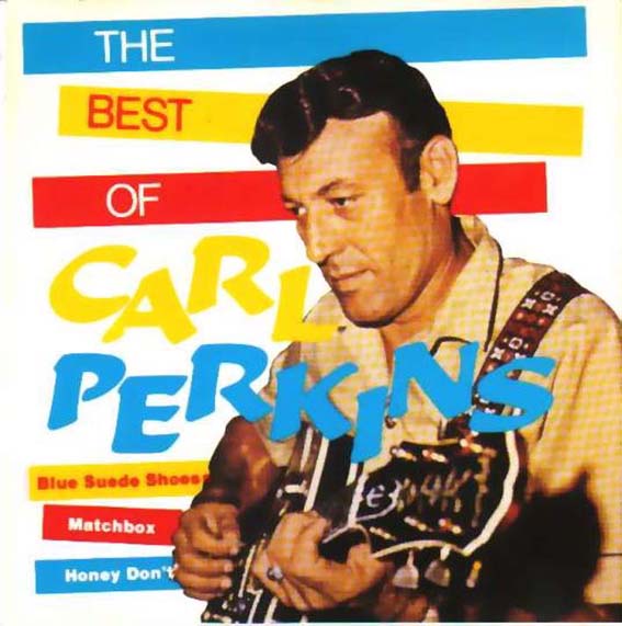 Carl Perkins - The Best Of