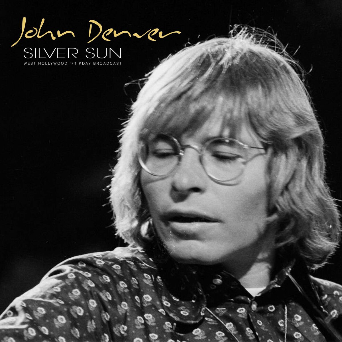 John Denver – 2022 - Silver Sun (Live 1971)