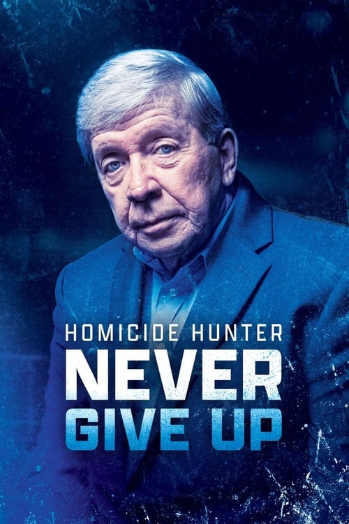 Homicide Hunter Never Give Up 2022 1080p WEBRip-LAMA
