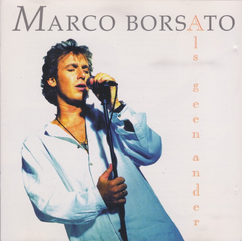 Marco Borsato - Als Geen Ander (1995)
