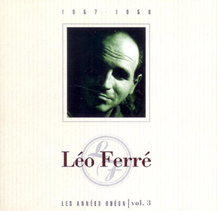 Léo Ferré - Les Années Odéon - Volume 3 -1957-1958
