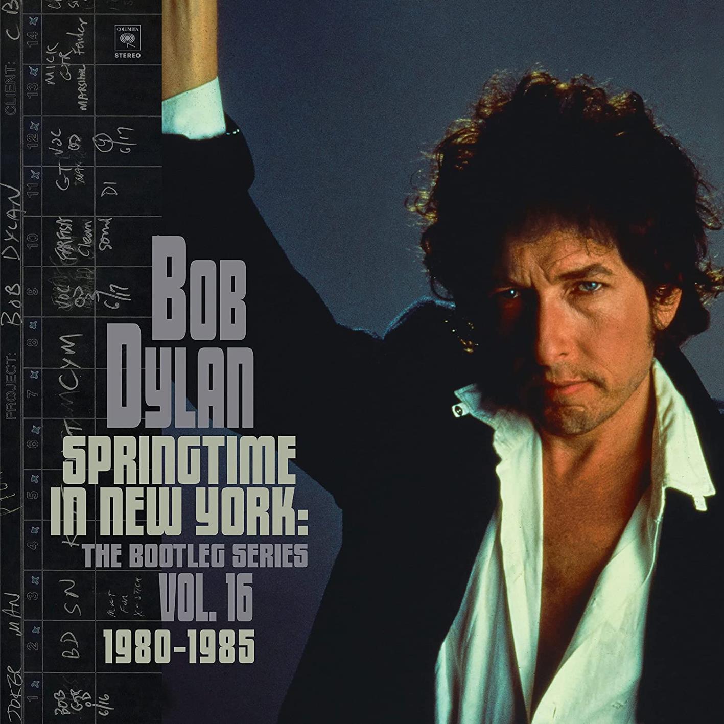 Bob Dylan - Springtime in New York The Bootleg Series Vol. 16 1980-1985 (2021) (2 Versions)