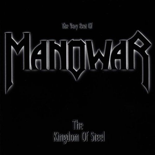 [Power Metal] Manowar - The Kingdom Of Steel-The Very Best Of (1999)
