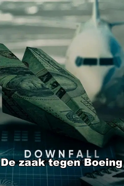 Downfall-De Zaak Tegen Boeing 2022 NLSUBBED WEBRip x264-DDF