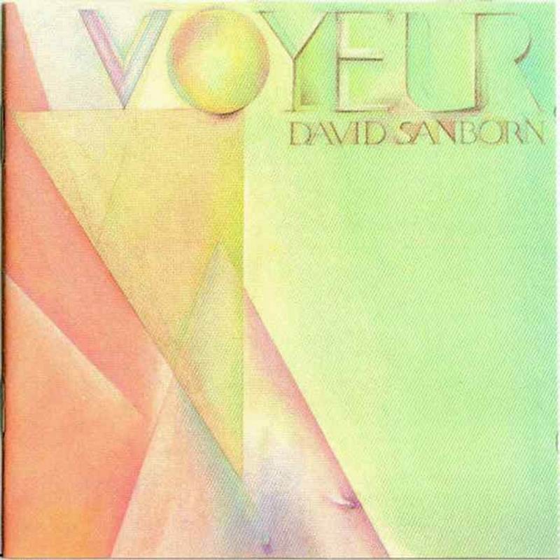 David Sanborn - Collection (1975 - 2015)