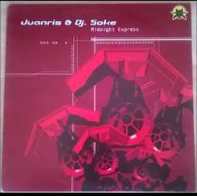 Juanris and DJ Soke - Midnight Express-(UT7133MX)-320kbps Vinyl-2001-PUTA