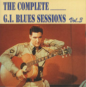 Elvis Presley - The Complete G.I Blues Sessions, Vol. 3 [Angel Records AT10010]
