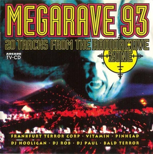Megarave 93 - 20 Tracks From The Radioactive Zone (1993) (Arcade)