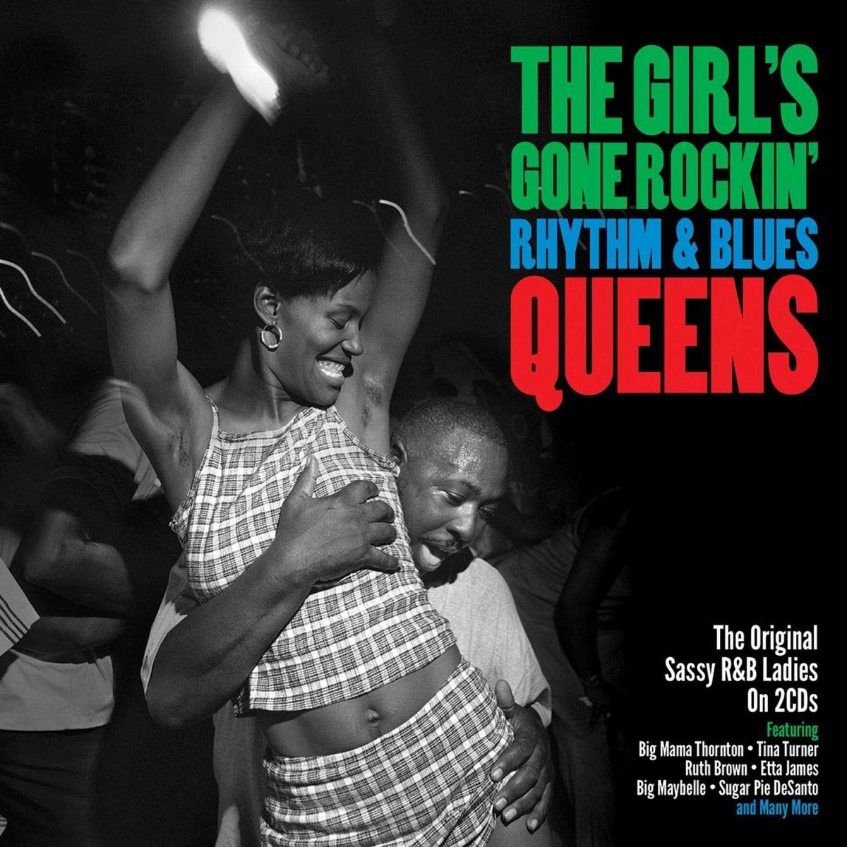 The Girl's Gone Rocking Rhythm & Blues Queens 2019 2cd