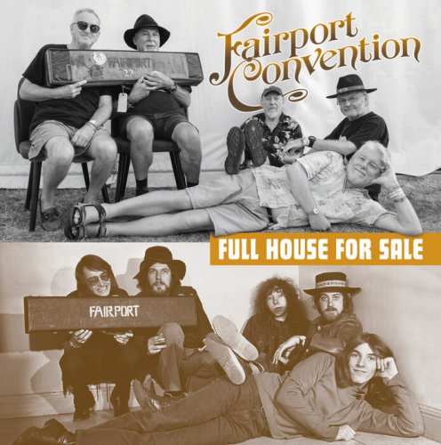 Fairport Convention - 2023 - Full House for Sale (Live)