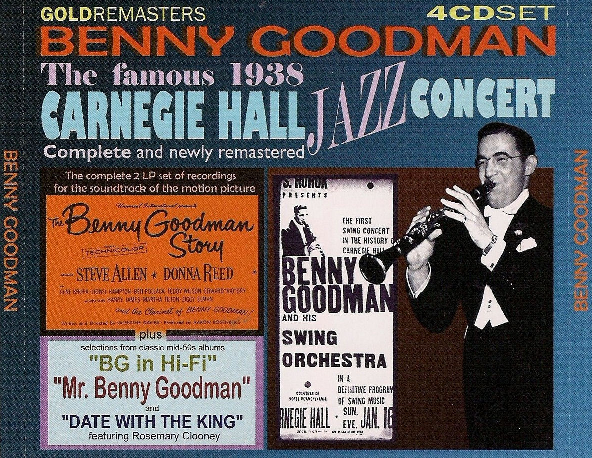 Benny Goodman - Complete Famous Carnegie Hall Jazz Concert 2006