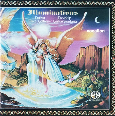 Alice Coltrane & Carlos Santana - 1974 - Illuminations [2017 SACD] 24-88.2