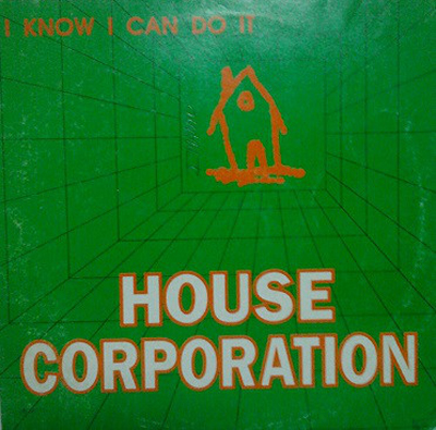 House Corporation-I Know I Can Do It-(ISP 1103)-WEB-1991-iDF