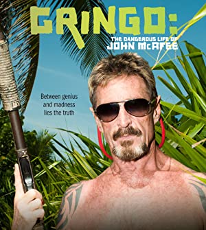 Gringo The Dangerous Life of John McAfee 2016 1080p AMZN WEB