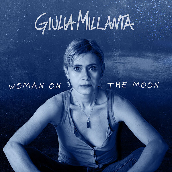 Giulia Millanta – 2022 - Woman on the Moon