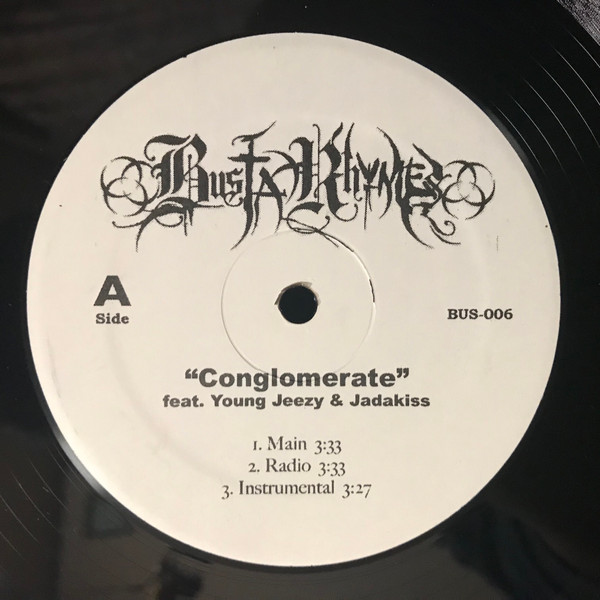 Busta Rhymes Feat. Jadakiss and Young Jeezy-Conglomerate-(Promo CDS)-2009-R6