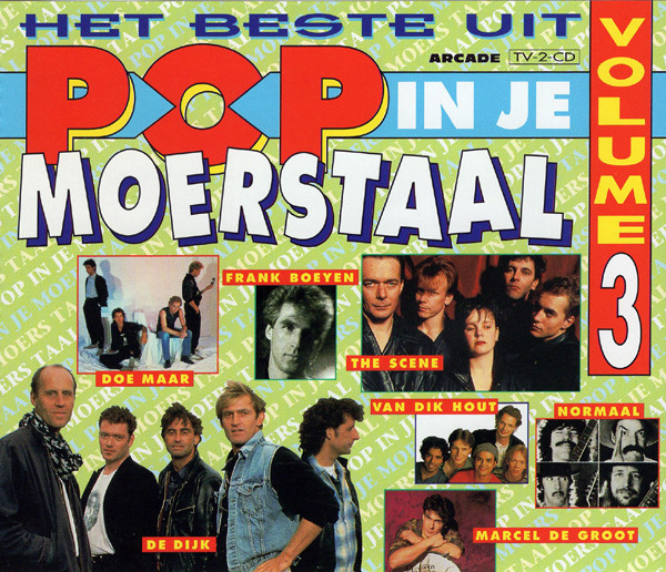 Het Beste Uit Pop In Je Moerstaal - Volume 3 (2CD) (1996) (Arcade)