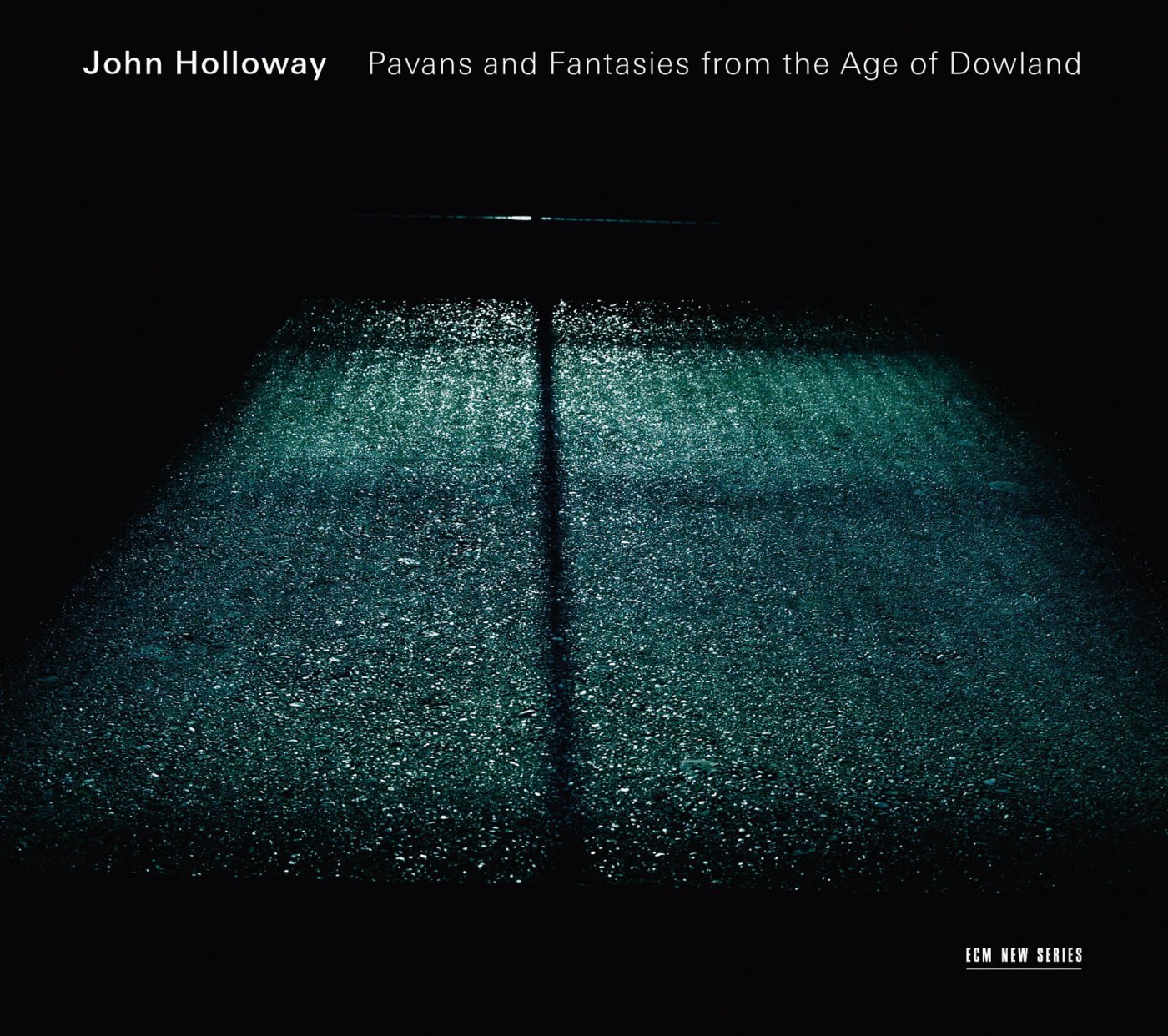 John Holloway - Pavans and Fantasies from the Age of Dowland - (24-96, ECM, 2014)
