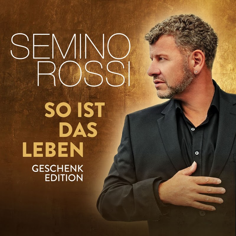 Semino Rossi - So ist das Leben (Geschenk-Edition-Special)