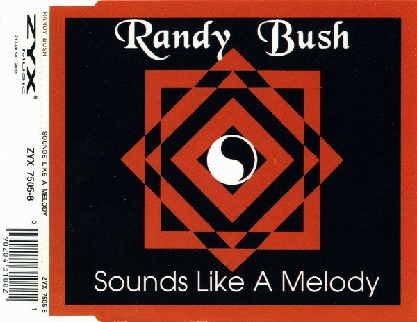 Randy Bush - Sounds Like A Melody (CDM) ZYX Music (ZYX 7505-8) Germany (1994) FLAC