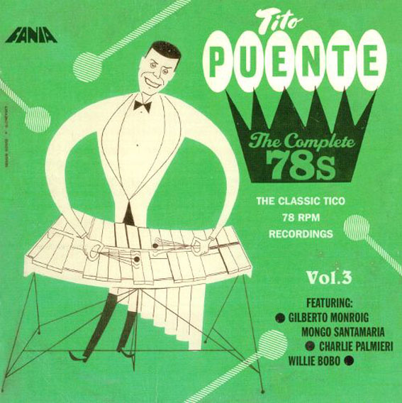 Tito Puente - The Complete 78s - Volume 3 - 2 Cd's