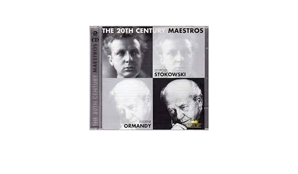 Arturo Toscanini e a - 20th Century Maestros 40cd