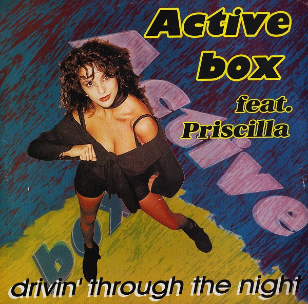 Active Box feat. Priscilla - Drivin' Through The Night (Vinyl, 12'') Expression Records (VEM 9414) Italy (1994)