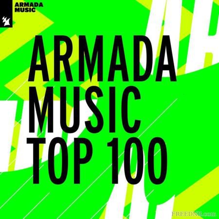 VA - Armada Music Top 100 (15-Oct-2021)