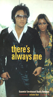 Elvis Presley - There's Always Me, Vol. 4 (2 CD-set) [Bilko 1998-1999]