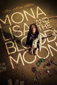 Mona Lisa And The Blood Moon 2021 720p BluRay AC3 DD5 1 H264 UK NL Sub