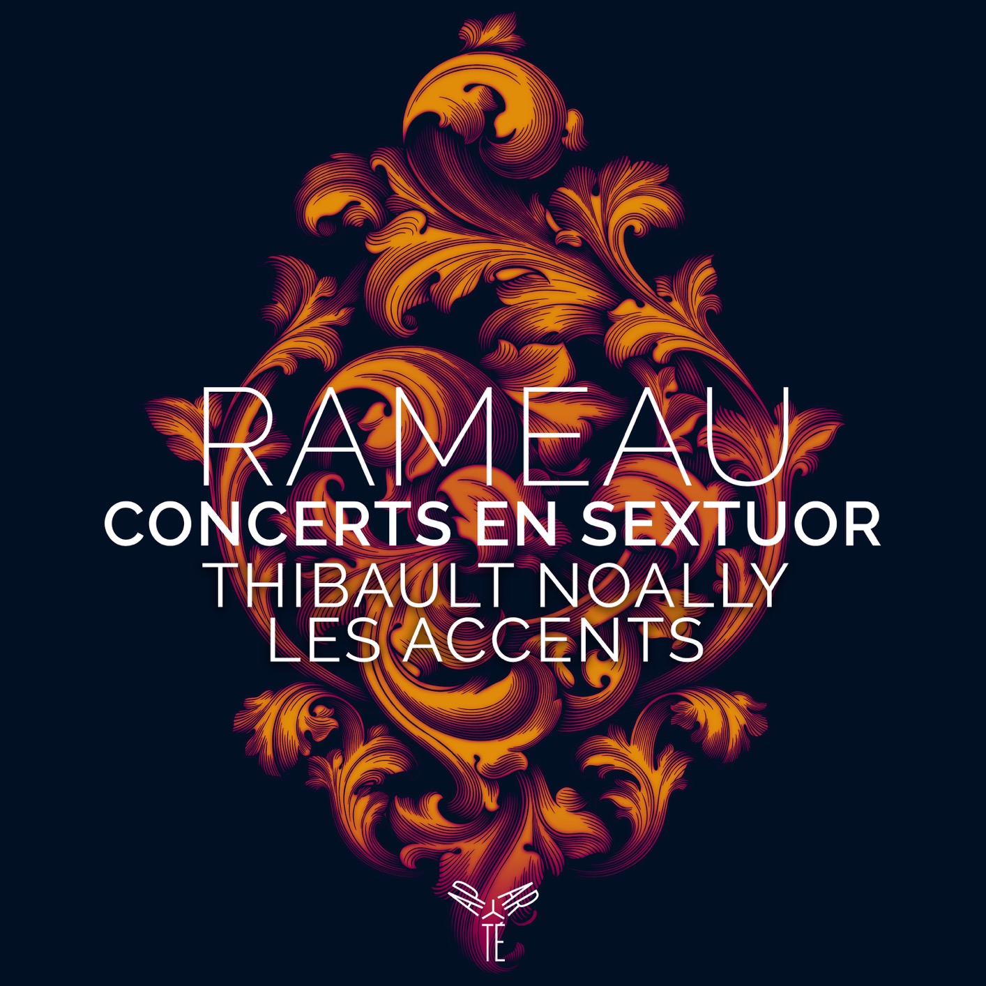 Thibault Noally & Les Accents - Rameau Concerts en sextuor 24-96