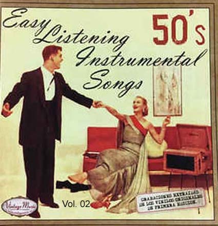 50 Easy Listening Instrumental Songs - Vol. 02