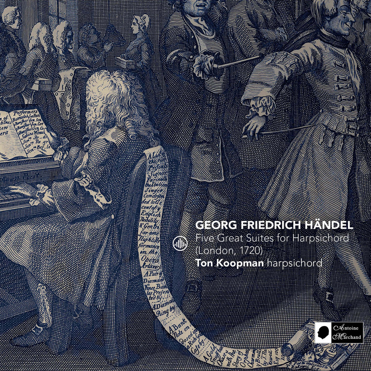 Handel - Five Great Suites for Harpsichord (London, 1720) - Ton Koopman