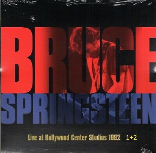 Bruce Springsteen - Live At Hollywood Center Studios 1992 Vol.1+2 (2022)