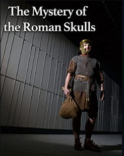Secrets S07E05 Riddle of the Roman Skulls 1080p