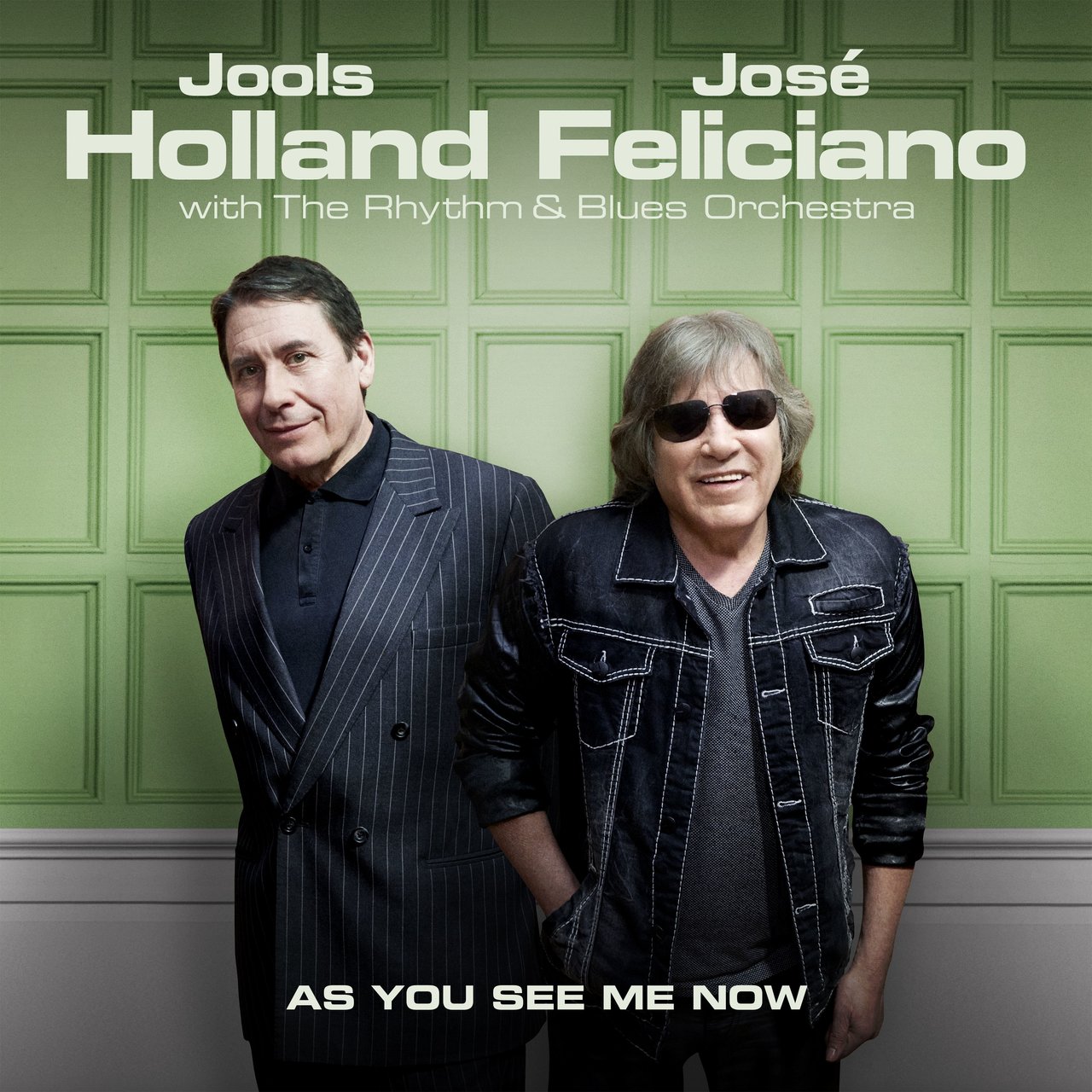 Jools Holland with José Feliciano - 2017 - As You See Me Now [MQA]