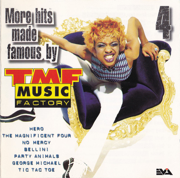More Hits Made Famous By The Music Factory 4 (1997)