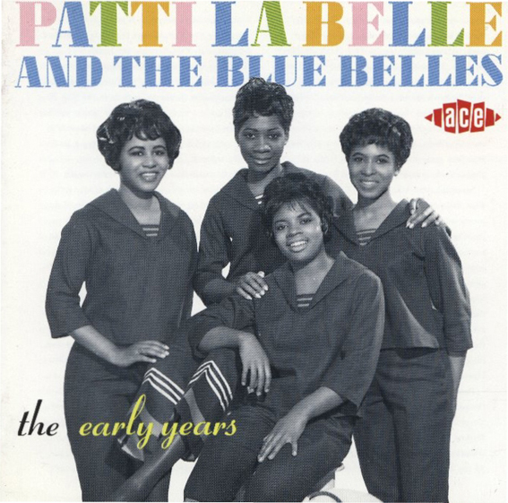 Patti LaBelle And The Blue Belles - The Early Years