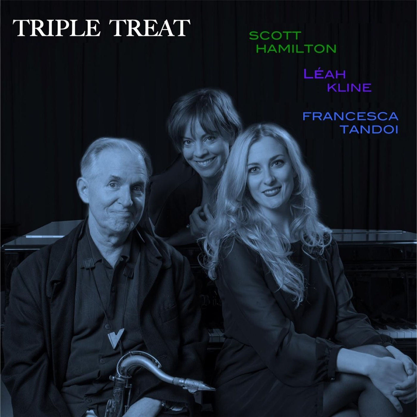 Scott Hamilton, Leah Kline & Francesca Tandoi Triple Treat 2017