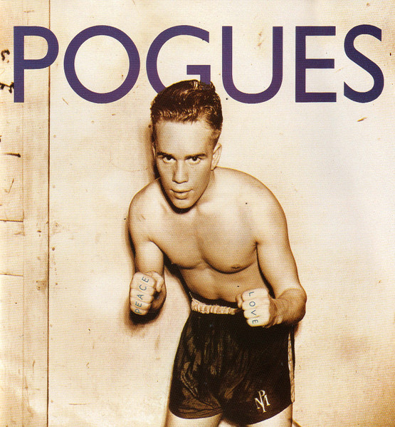 The Pogues - 1989 Peace and Love