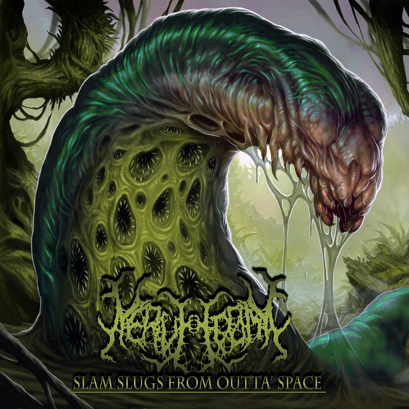 Nervectomy – Slam Slugs From Outta' Space [Death Metal] - 2015