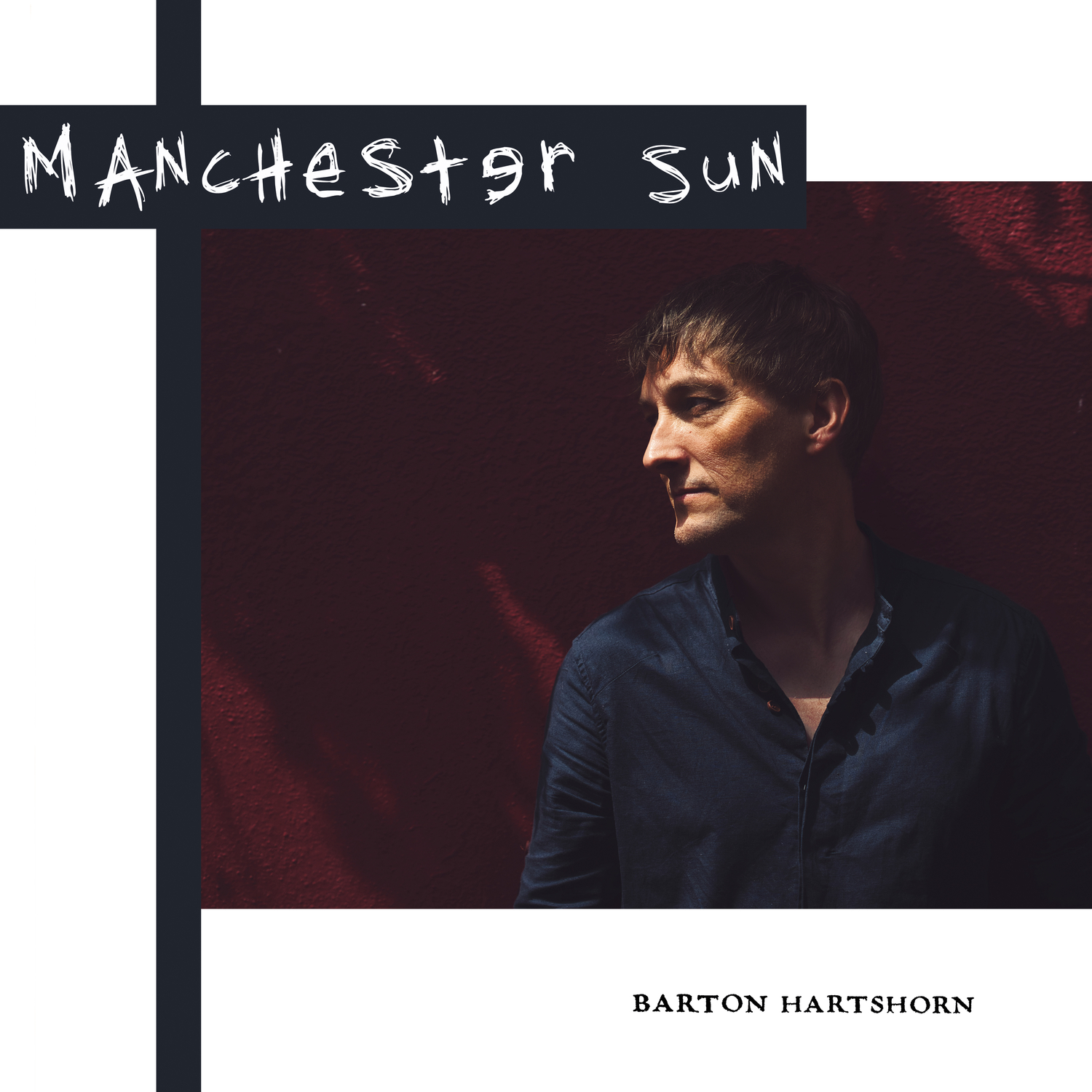 Barton Hartshorn - 2022 - Manchester Sun