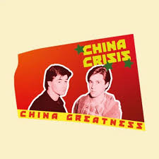 China Crisis - 2024 - China Greatness