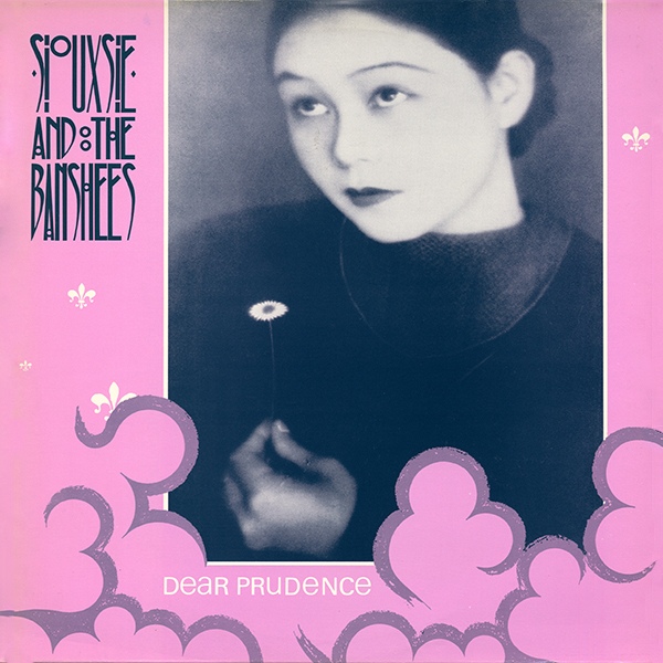 Siouxsie And The Banshees - 1983 - Dear Prudence single 24-96 (Vinyl)